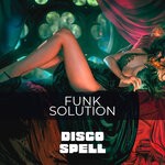 cover: Funk Solution - Disco Spell