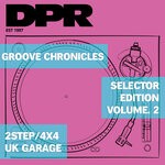 cover: Dubchild|Groove Chronicles (noodles) - Groove Chronicles Selector Edition Vol 2 (2Step/4x4 Uk Garage)