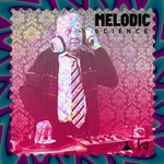 cover: Various - Melodic Science