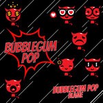 cover: Bubblegum Pop - Blame