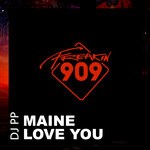 cover: Dj Pp - Maine Love You