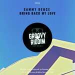 cover: Sammy Deuce - Bring Back My Love