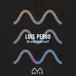 cover: Luis Pergo - Brace Yourself