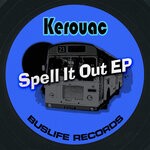 cover: Kerouac - Spell It Out EP