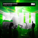 cover: Various - Dancewood Stage - Three Years