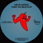 cover: Me In Mono - When You Believe EP