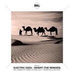 cover: Electric Dada - Desert (The Remixes)