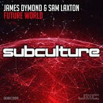 cover: James Dymond|Sam Laxton - Future World