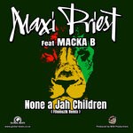 cover: Filomuzik|Macka B|Maxi Priest - None A Jah Children