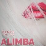 cover: Alimba - Dance Like You