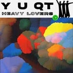 cover: Y U QT - Heavy Lovers