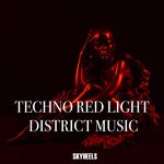 cover: Various - Techno Red Light District Music