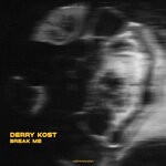 cover: Derry Kost - Break Me