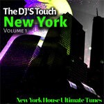 cover: Various - The DJ'S Touch: New York, Vol 1 (New York House Ultimate Tunes)