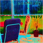 cover: La Conic Lily - It Is Plain