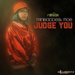 cover: Trinibaddest Moe - Judge You (Explicit)