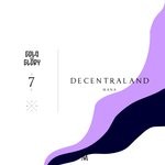 cover: Gold And Glory|7xl|Mark Holiday - Decentraland (mana)