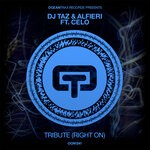 cover: Celo|Dj Taz - Tribute (Right On)