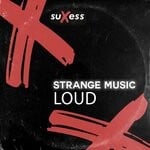 cover: Strange Music - Loud (Extended Mix)