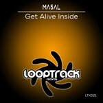 cover: Ma5al - Get Alive Inside