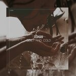 cover: Osman - Quiet And Cold