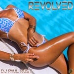 cover: Dj Paul Rust - Revolved