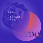 cover: Peaking Frequencies - Time