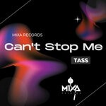 cover: Tass - Can't Stop Me