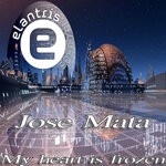 cover: Jose Mata - My Heart Is Frozen