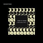 cover: Monotone - God's Hand (Original Mix)