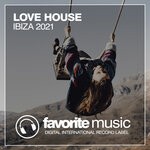 cover: Various - Love House Ibiza 2021