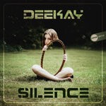 cover: Deekay - Silence