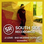 cover: Jj Louis - Bad Meaning Good EP