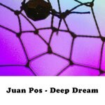 cover: Juan Pos - Deep Dream