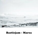 cover: Basticjam - Marea