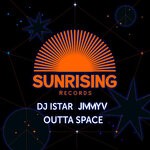 cover: Dj Istar|Jimmy V - Outta Space