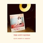 cover: Dave John's|Mirouf - The City Retro