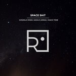 cover: Gonzalo Risso|Danilo Armas - Space Shit EP