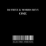 cover: Dj Fritz|Morris Revy - Ose (Original Mix)