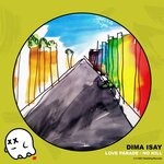 cover: Dima Isay - Love Parade/No Kill