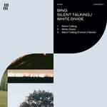 cover: Bing - Silent Talking/White Divide