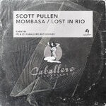 cover: Scott Pullen - Mombasa / Lost In Rio