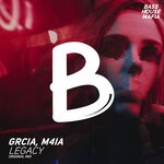 cover: Grcia|M4ia - Legacy