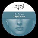 cover: Dj Tchok - Empty Club