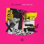 cover: Col Lawton - A Better Day