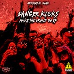 cover: Danger Kicks - Make The Crowd Go