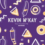 cover: Kevin Mckay - You Found Me