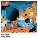 cover: Mackwood - Jewel Theme