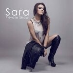 cover: Sara - Private Show