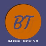 cover: Dj Bomb - Motion V 11